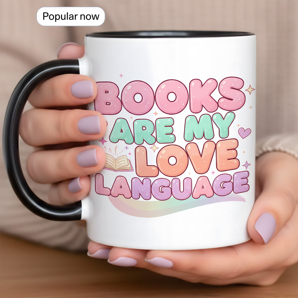 Books Are My Love Language Mug – Cute Book Lover Coffee Cup – Pastel Aesthetic Reader Gift for Women – Bookworm Mug 11oz 15oz |Mug 156