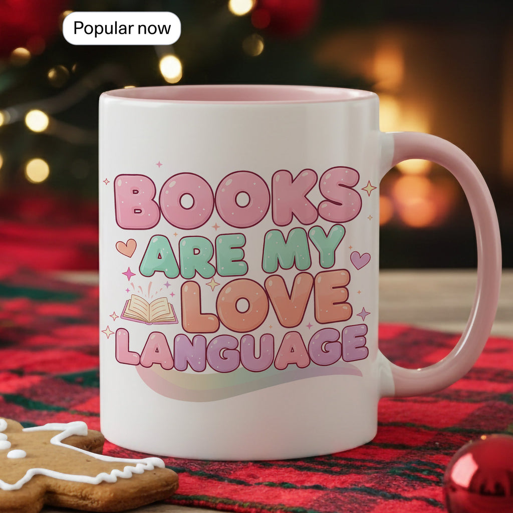 Books Are My Love Language Mug – Cute Book Lover Coffee Cup – Pastel Aesthetic Reader Gift for Women – Bookworm Mug 11oz 15oz |Mug 156