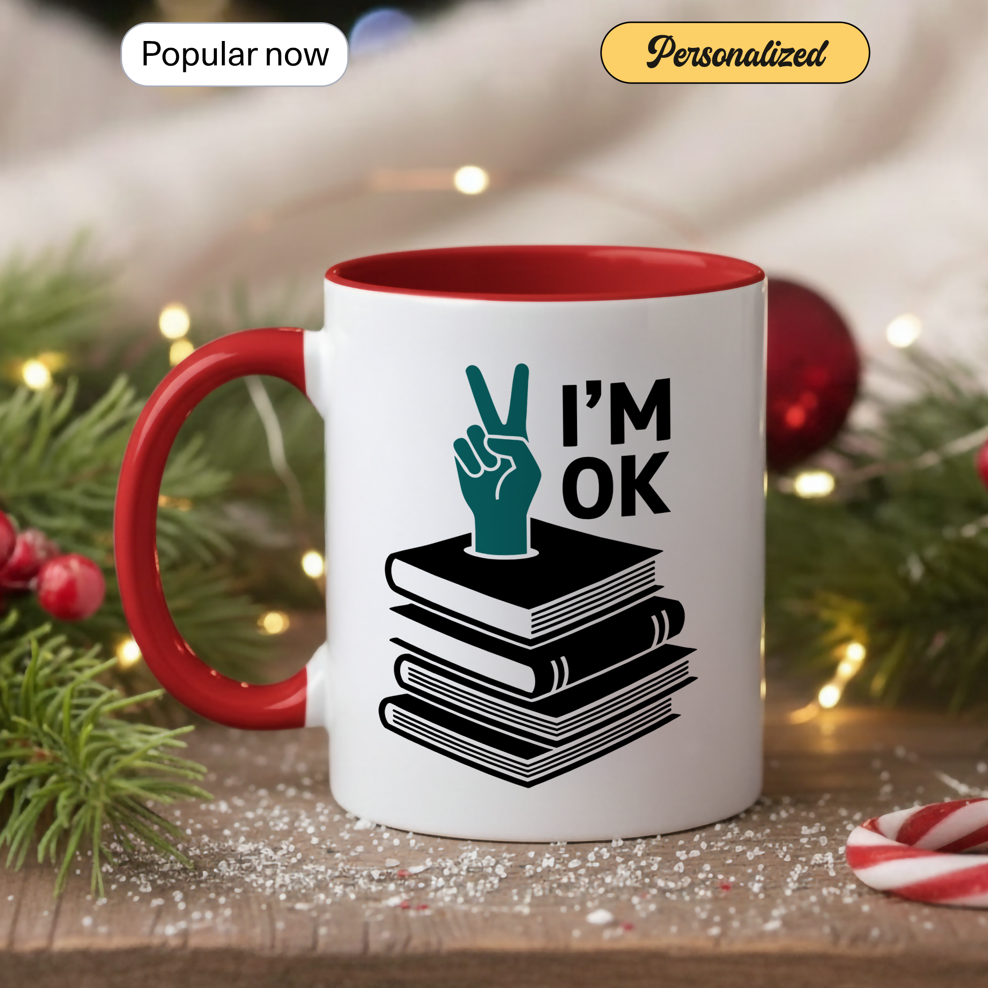 I’m OK Book Mug – Funny Introvert Reader Coffee Cup – Book Lover Humor Gift – 11oz 15oz Ringer Mug |147