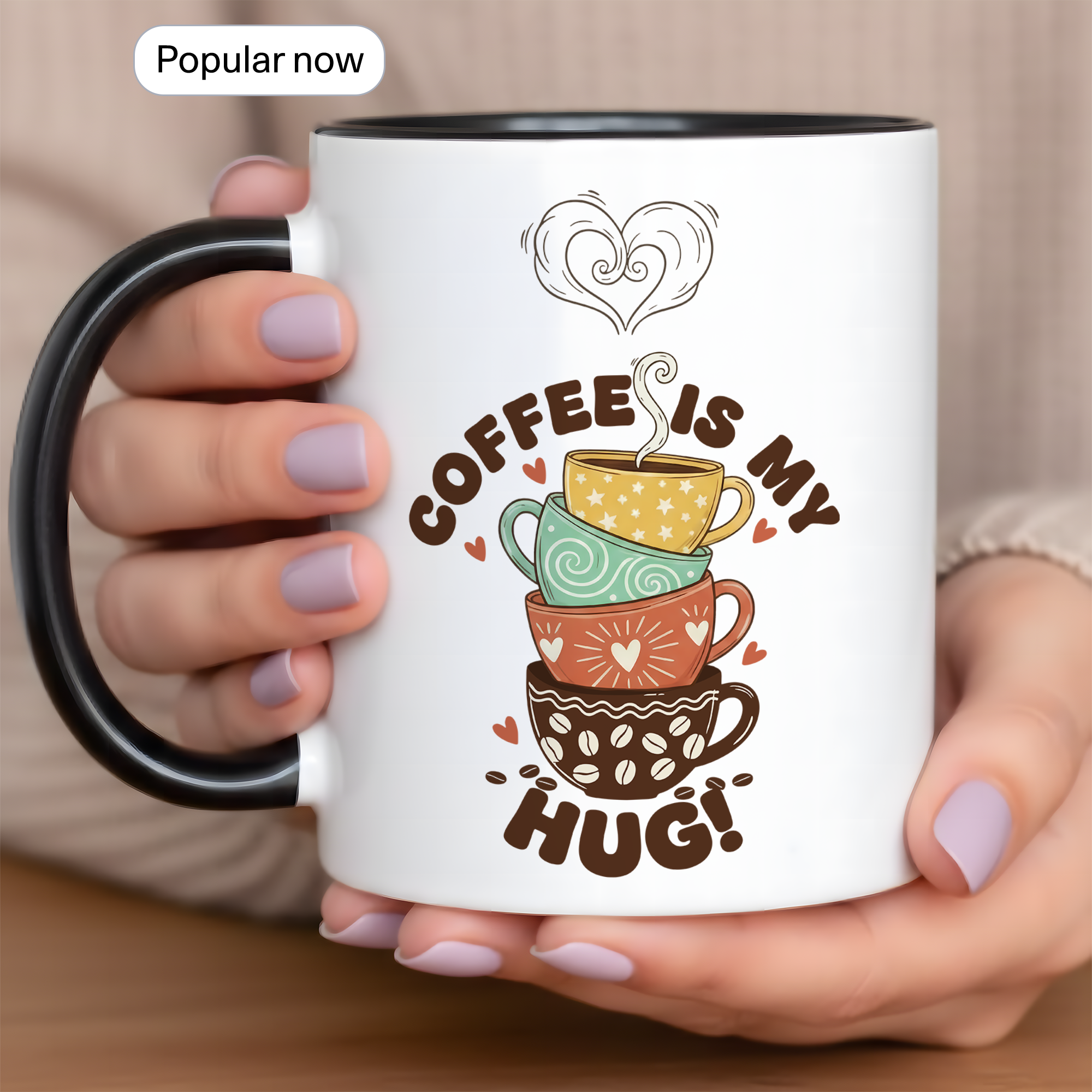 Coffee Is My Hug Mug – Cute Coffee Lover Gift – Cozy Aesthetic Coffee Cup – 11oz 15oz Ringer Mug |Mug 122
